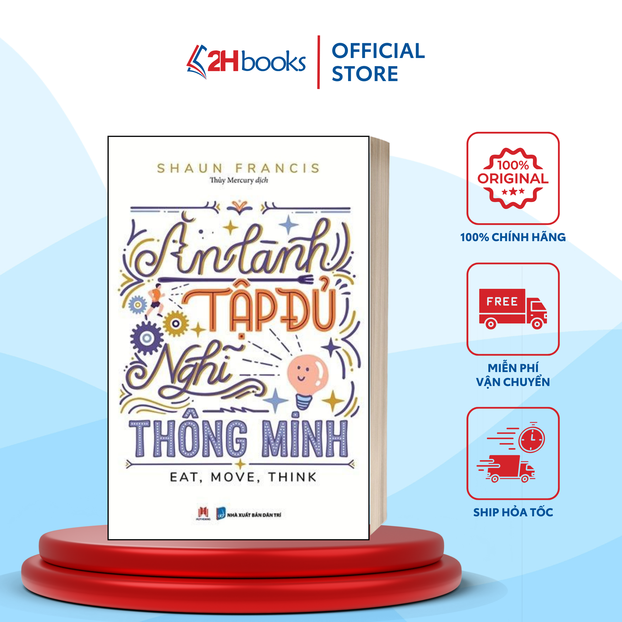 Sách- Ăn Lành Tập Đủ Nghĩ Thông Minh- Sách kỹ năng- (tái bản 2020)- 2Hbooks