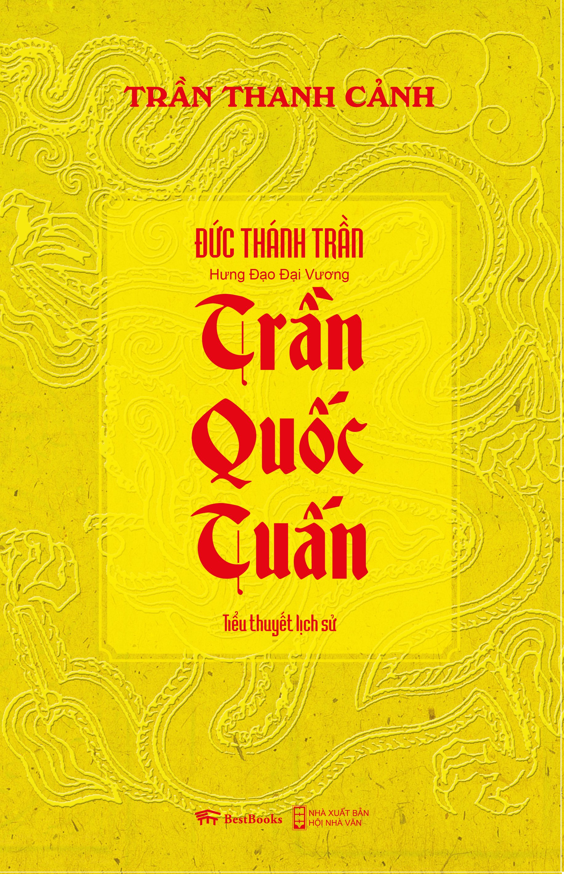 Combo Trần Quốc Tuấn ( Tiểu Thuyết Lịch Sử ) + Trần Nguyên Hãn ( Tiểu Thuyết Lịch Sử )