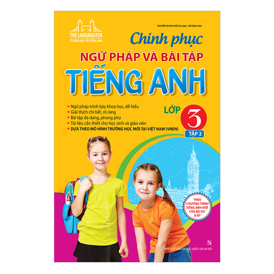 The Langmaster - Chinh Phục Ngữ Pháp Và Bài Tập Tiếng Anh - Lớp 3