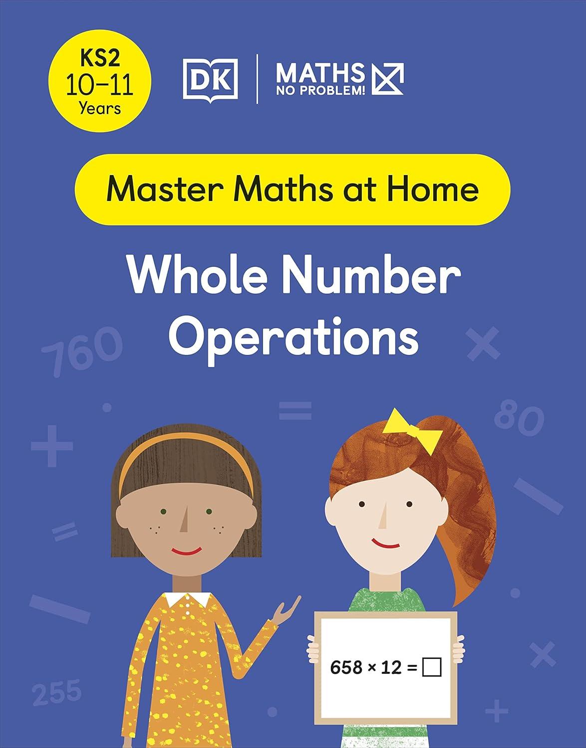 Sách Maths - No Problem! Ages 10 -11: Whole Number Operations