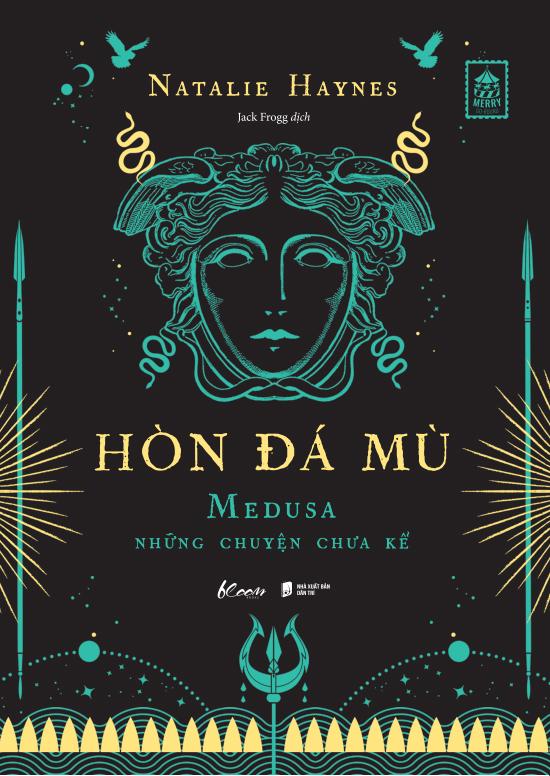 Hòn Đá Mù - Medusa Những Chuyện Chưa Kể