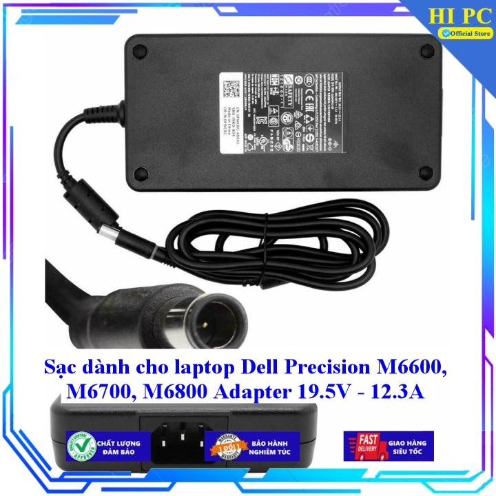 Sạc dành cho laptop Dell Precision M6600 M6700 M6800 Adapter 19.5V - 12.3A - Kèm Dây nguồn - Hàng Nhập Khẩu