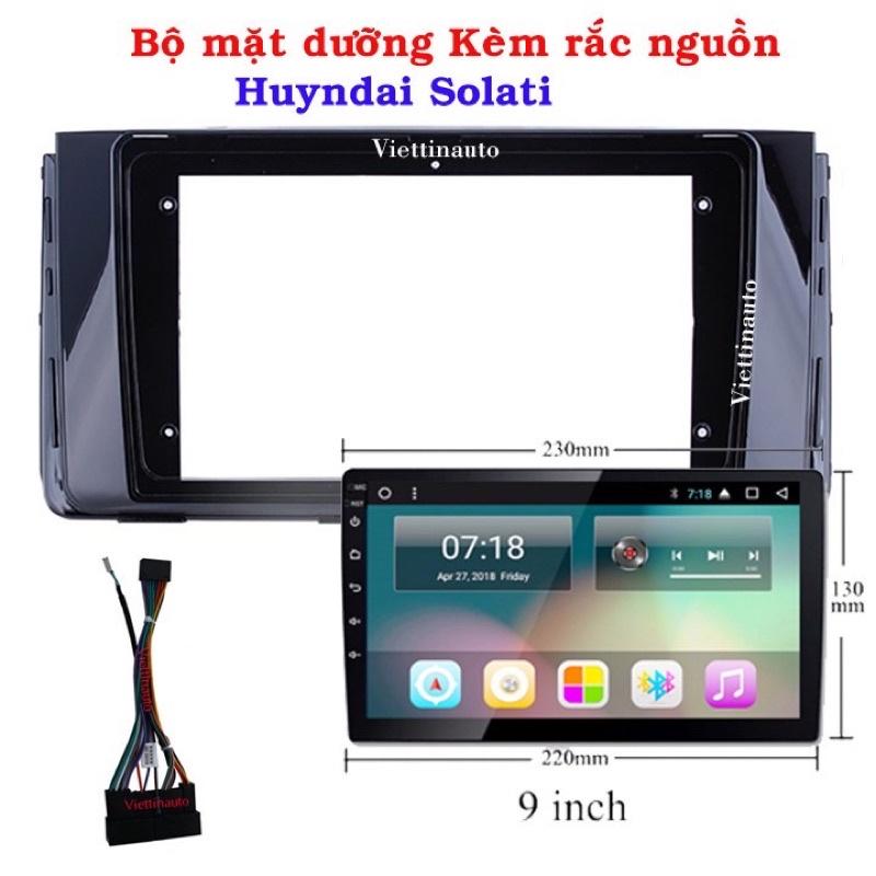 Mặt dưỡng solati dành cho màn android 9 inch kèm jack nguồn chuẩn