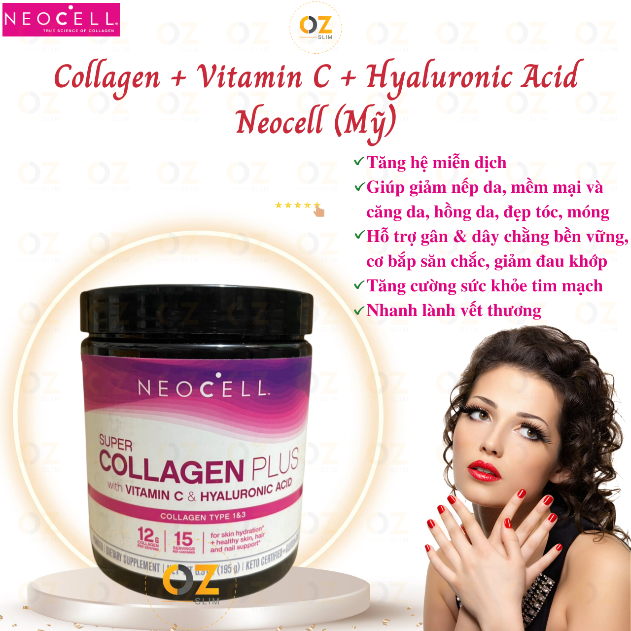 Collagen Neocell Types 1 & 3 Mỹ Hỗ trợ cang da, giảm nhăn da, giúp da, tóc, móng tay và khớp khỏe mạnh từ bên trong ra ngoài - OZ Slim Store