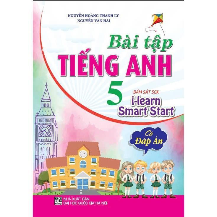 Sách - Bài Tập Tiếng Anh Lớp 5 - Có Đáp Án - Bám Sát SGK I Learn Smart Start - Hồng Ân