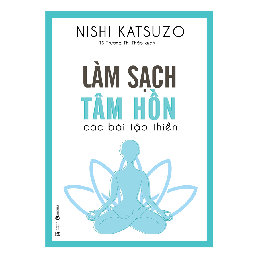 Làm sạch tâm hồn - Các bài tập thiền