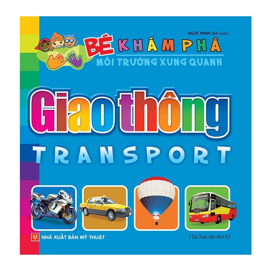 Bé khám phá môi trường xung quanh  - Giao thông