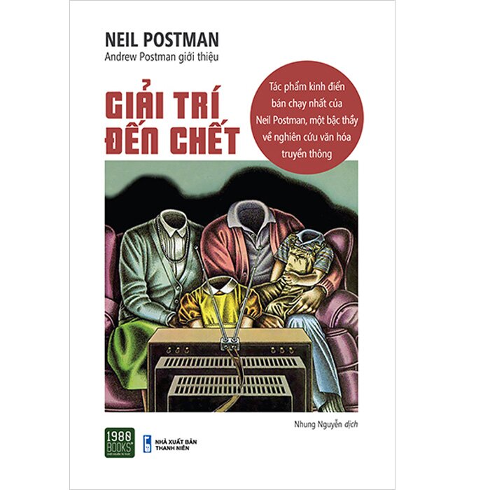 Giải trí đến chết - Neil Postman