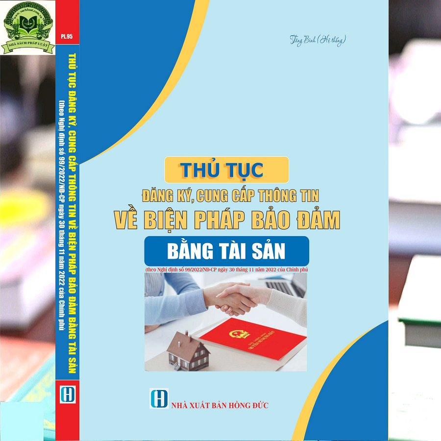 Thủ Tục Đăng Ký, Cung Cấp Thông Tin Về Biện Pháp Bảo Đảm Bằng Tài Sản