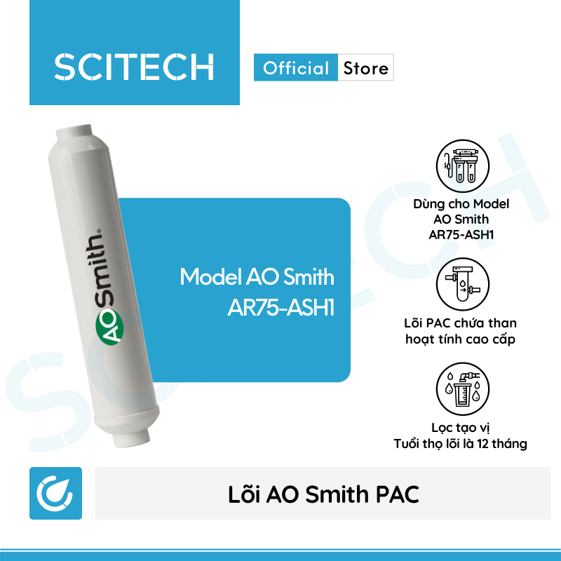 Bộ lõi máy lọc nước AO Smith AR75-ASH1 kèm co nối Scitech cho lõi nối nhanh - Hàng chính hãng