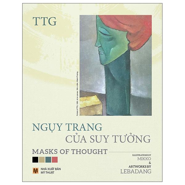Sách - Ngụy Trang Của Suy Tưởng - Masks Of Thought - Bìa Cứng