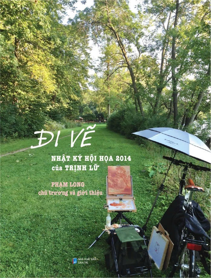Đi Vẽ - Nhật Ký Hội Họa 2014 Của Trịnh Lữ