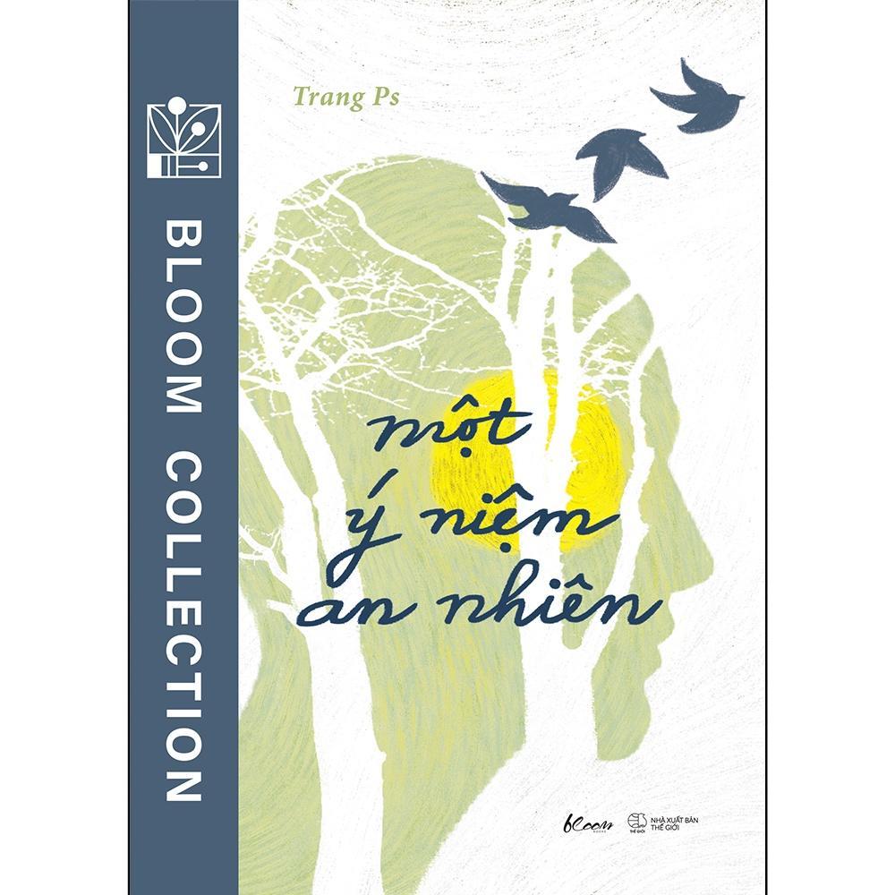 Sách Một Ý Niệm An Nhiên - Bản Quyền