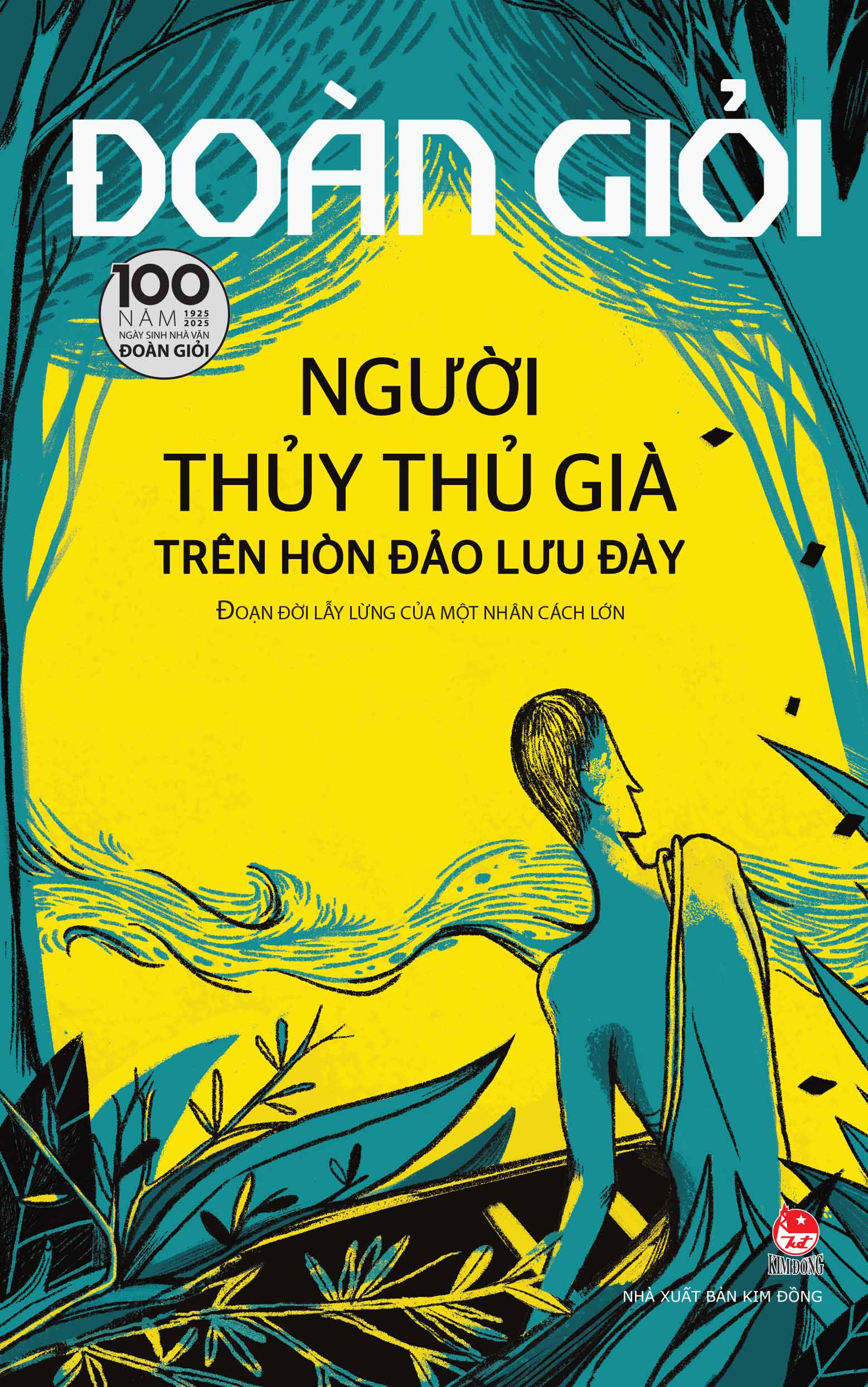 Người Thủy Thủ Già Trên Hòn Đảo Lưu Đày [ Tái Bản Kỉ niệm 100 năm ]