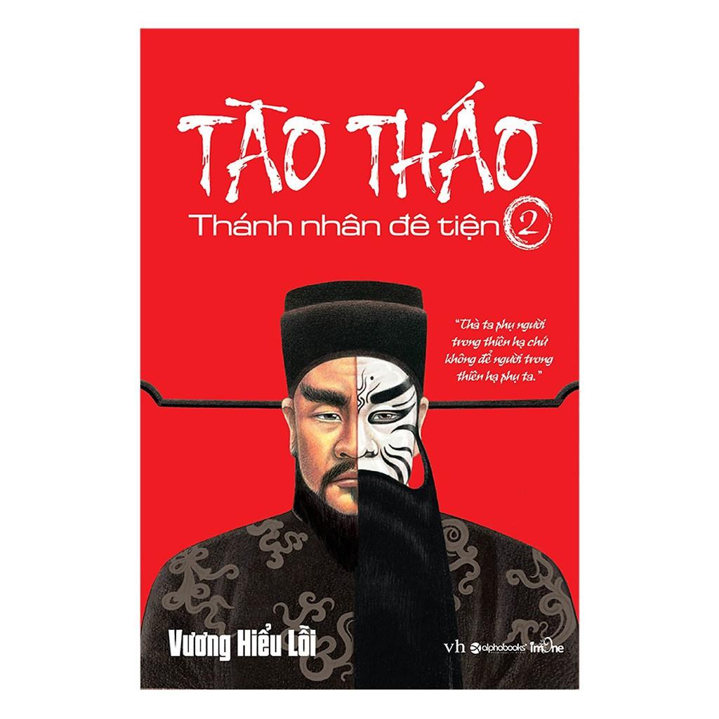 Sách-Tào Tháo Thánh nhân đê tiện Tập 2