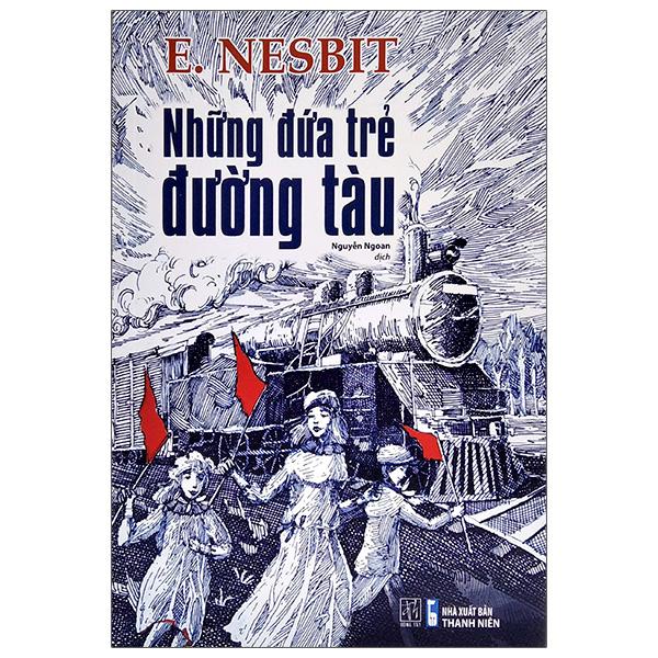 Sách - Những Đứa Trẻ Đường Tàu (Tái Bản 2024)