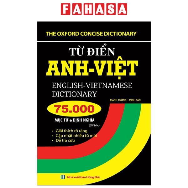 Từ Điển Anh-Việt - 75000 Mục Từ Và Định Nghĩa