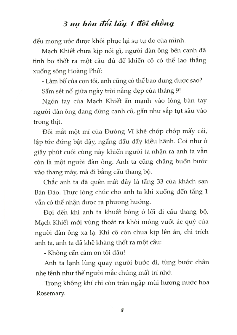 3 Nụ Hôn Đổi Lấy 1 Đời Chồng