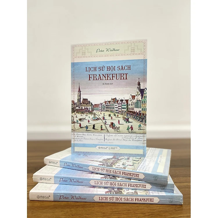 Lịch Sử Hội Sách Frankfurt - Peter Weidhass - An Khánh dịch -