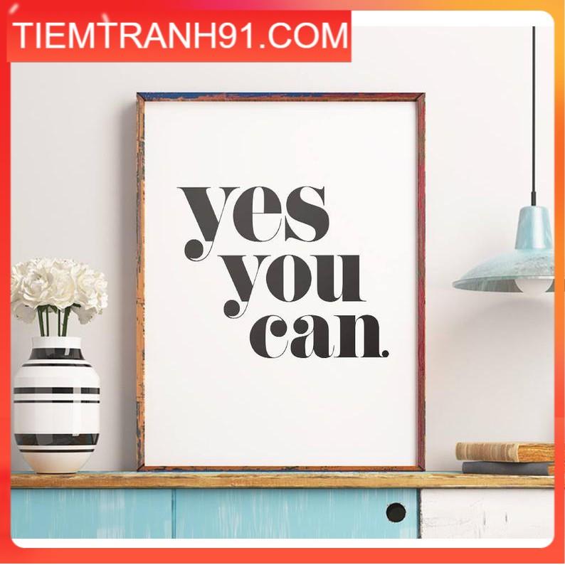 Tranh in cao cấp | Typography-Motivational Quote: Yes You Can Printable Art 07 , tranh canvas giá rẻ