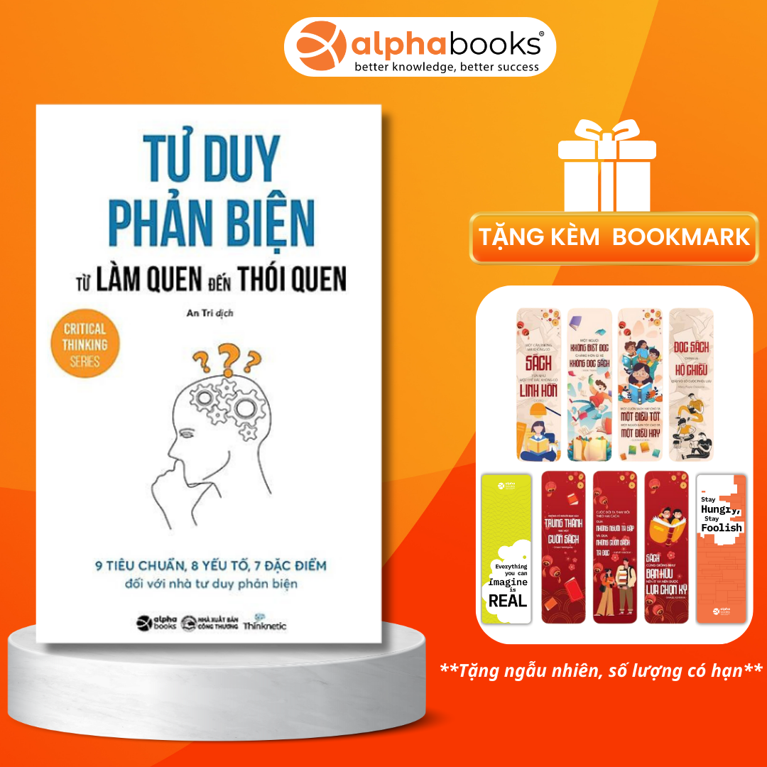 Sách Tư Duy Phản Biện: Từ Làm Quen Đến Thói Quen - Alphabooks - BẢN QUYỀN