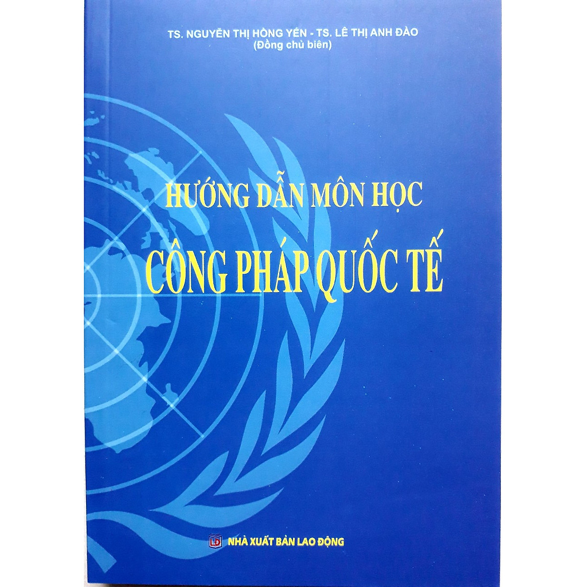 Sách Hướng Dẫn Môn Học Công Pháp Quốc Tế