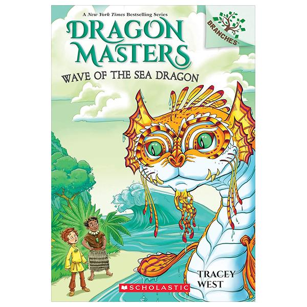 Sách ngoại văn: Dragon Masters #19: Wave Of The Sea Dragon