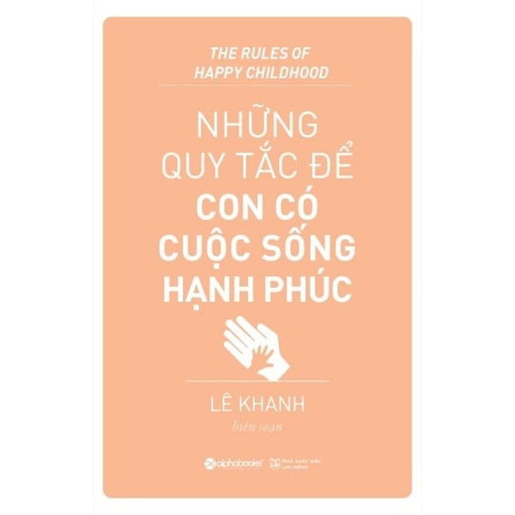 Sách - Những quy tắc để con có cuộc sống hạnh phúc