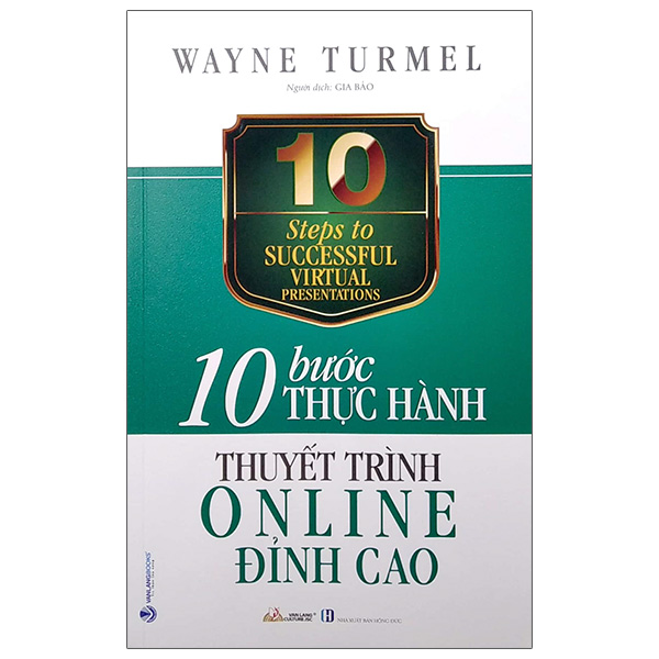 Bộ 4 cuốn sách 10 Bước Thực Hành - Nhà Đạo Tạo Tài Ba -  Quản Lý Thời Gian và Thanh Công - Thuyết Trình Online Đỉnh Cao