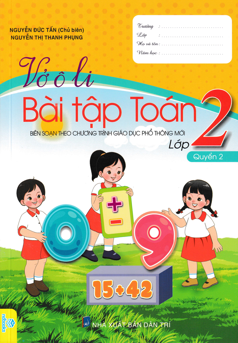 Vở Ô Li Bài Tập Toán Lớp 2 - Quyển 2 (Biên Soạn Theo Chương Trình GDPT Mới - ND)