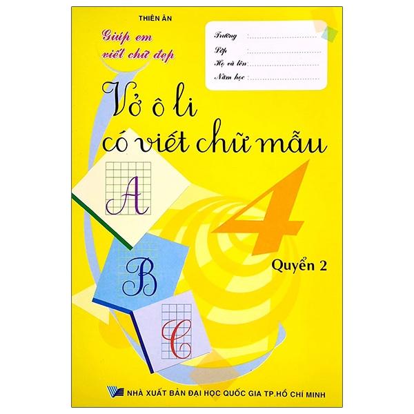 Vở Ô Li Có Viết Chữ Mẫu Lớp 4 - Quyển 2