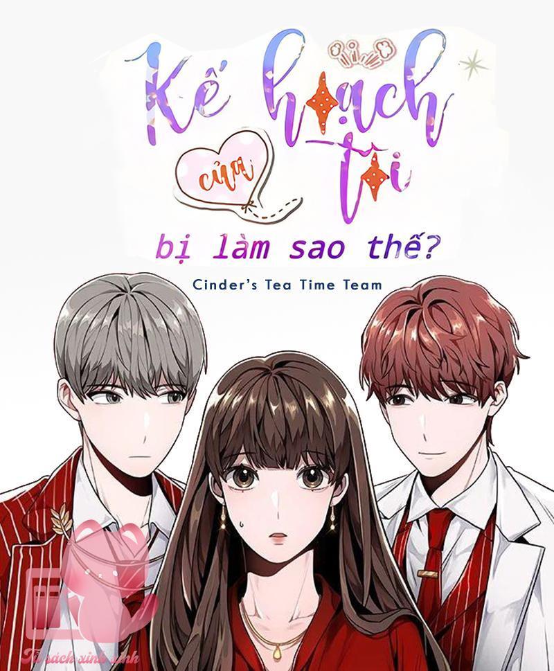 kế hoạch của tôi bị làm sao thế? chapter 28 1
