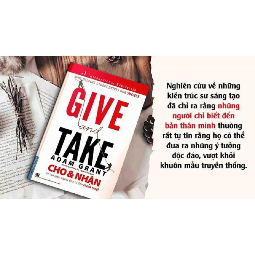 Sách - Give And Take - Cho & Nhận (Tái Bản 2021) - First News