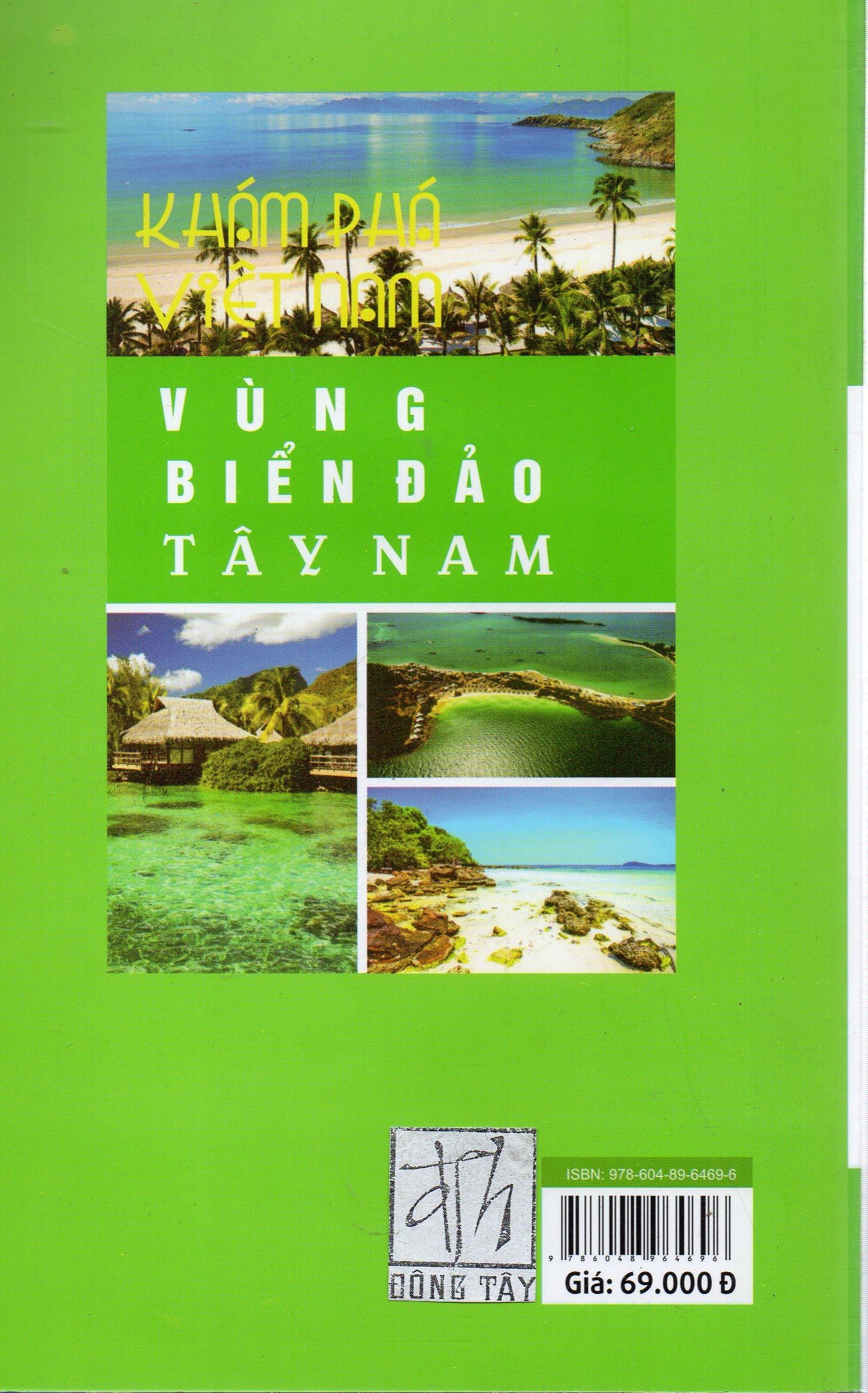 Khám phá Việt Nam - Vùng biển đảo Tây Nam - Lê Khôi