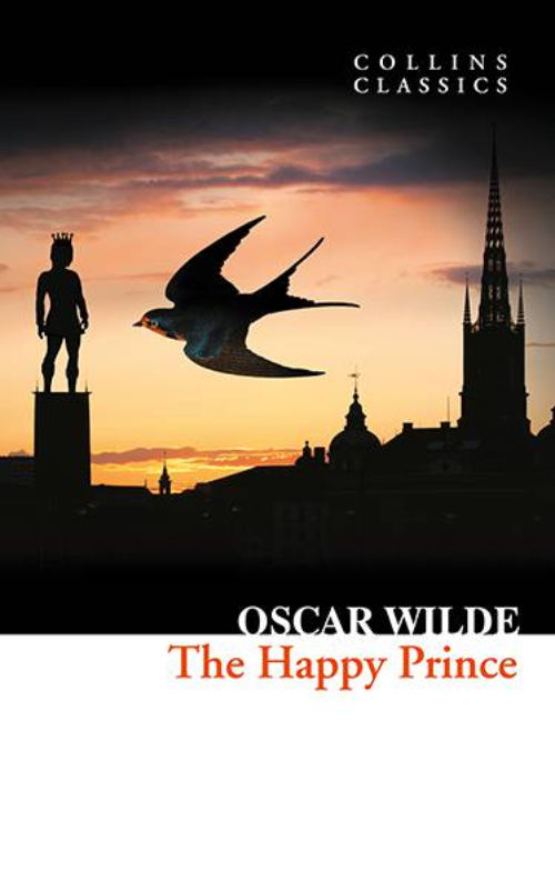 Tiểu thuyết tiếng Anh: Collins Classic - Oscar Wilde The Happy Prince and other stories
