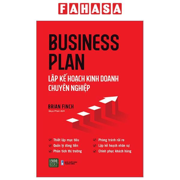 Business Plan - Lập Kế Hoạch Kinh Doanh Chuyên Nghiệp