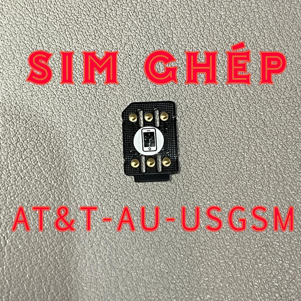 Sim Ghép Thần Thánh, Sim Ghép chuyên mạng AT&amp;T và AU KDDI và US GSM mọi phiên bản