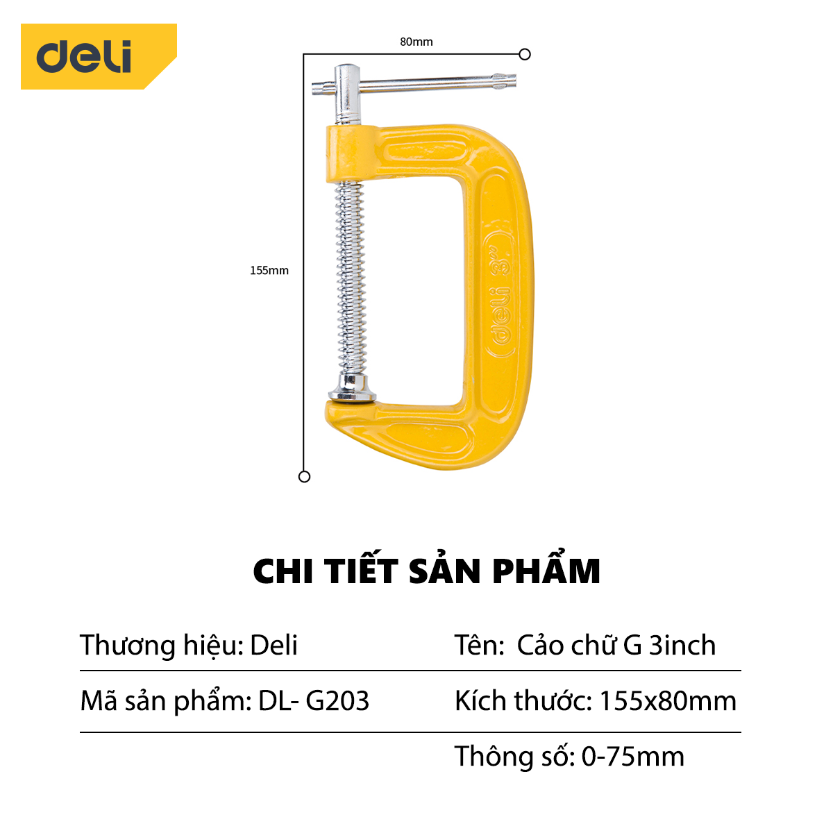 Cảo Chữ C Deli Cao Cấp - Kích Thước 3inch-75mm - Vam Chữ G Tiện Dụng - DL-G203