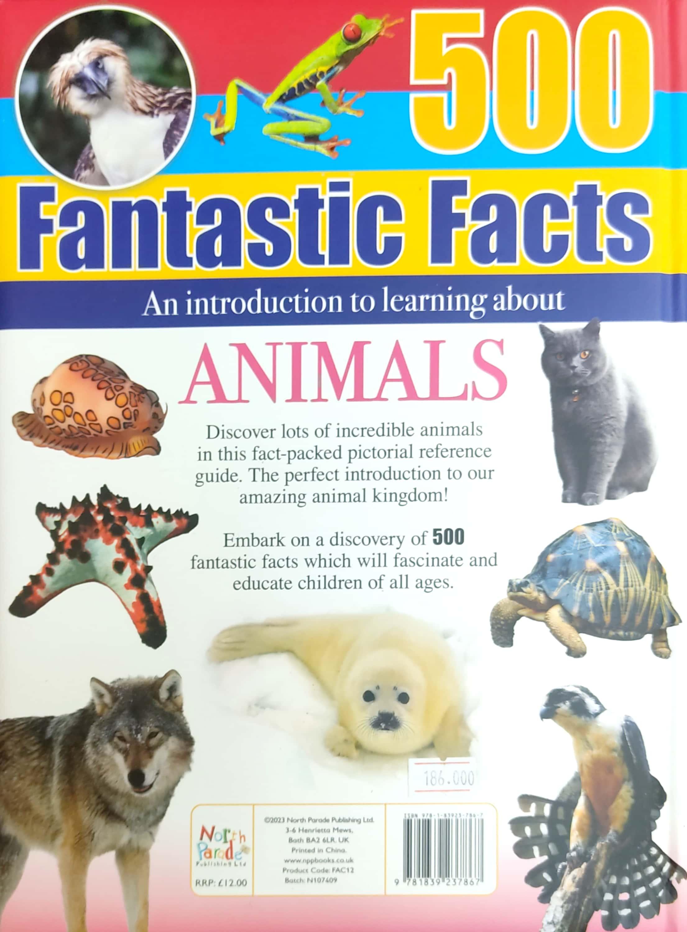 500 Fantastic Facts - Animals