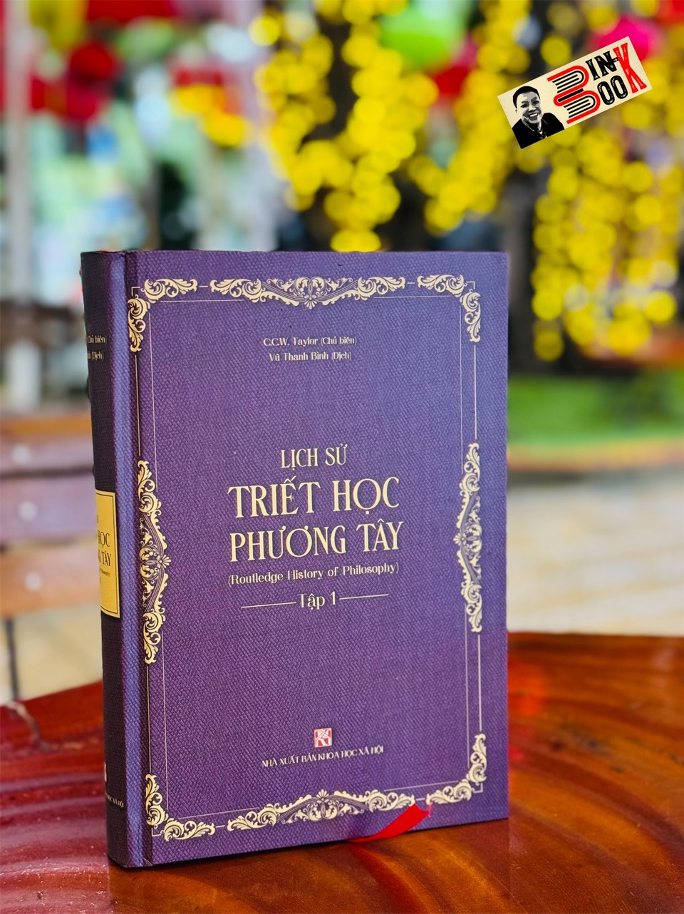 (TẬP 1 – Bìa cứng) LỊCH SỬ TRIẾT HỌC PHƯƠNG TÂY Tập 1: Từ Khởi đầu đến Plato – Nxb Khoa học xã hội