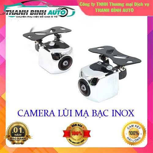 Camera lùi mạ bạc inox cho ô tô hàng cao cấp bảo hành 12 tháng