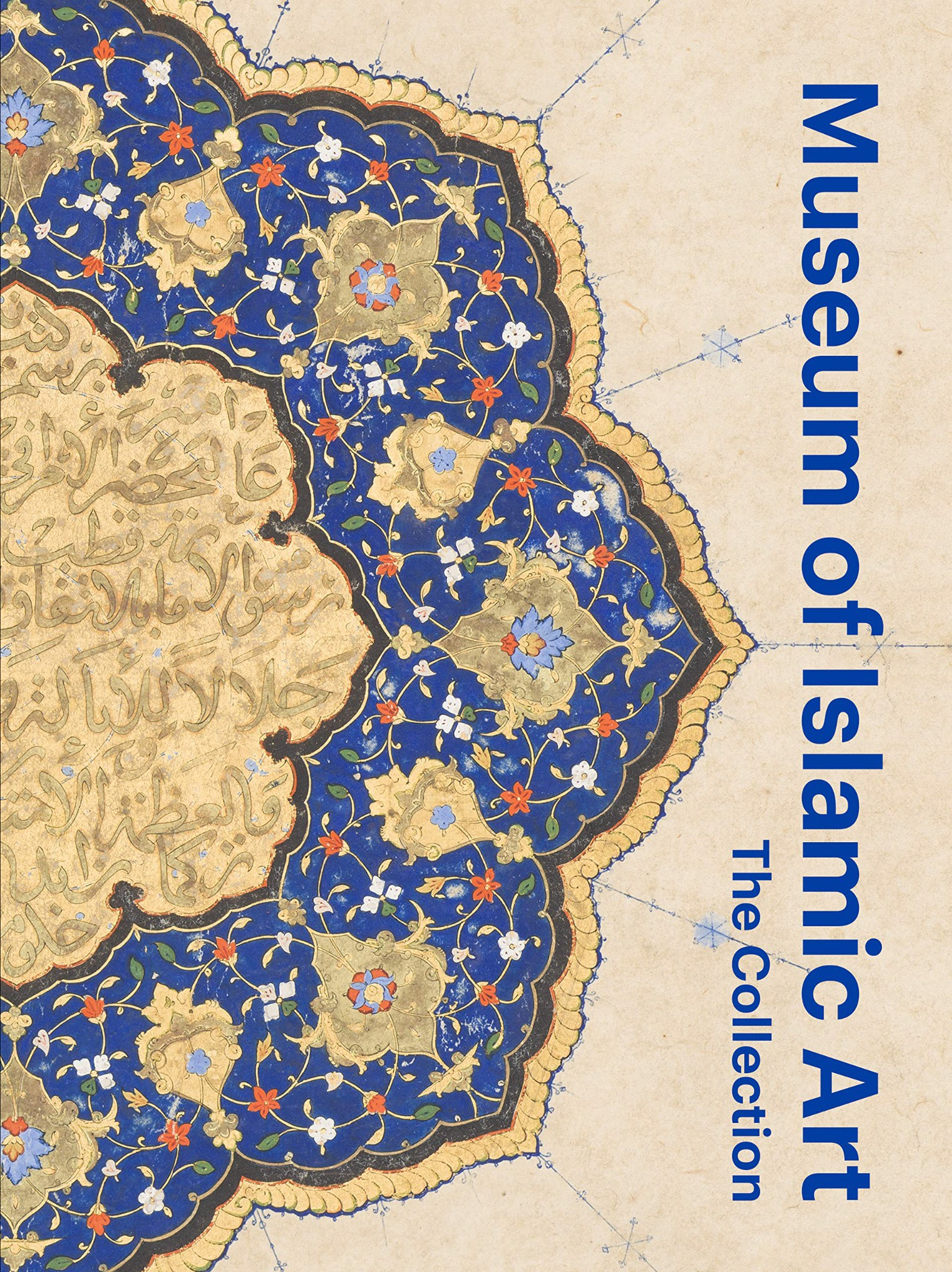 Artbook - Sách Tiếng Anh - Museum of Islamic Art: The Collection