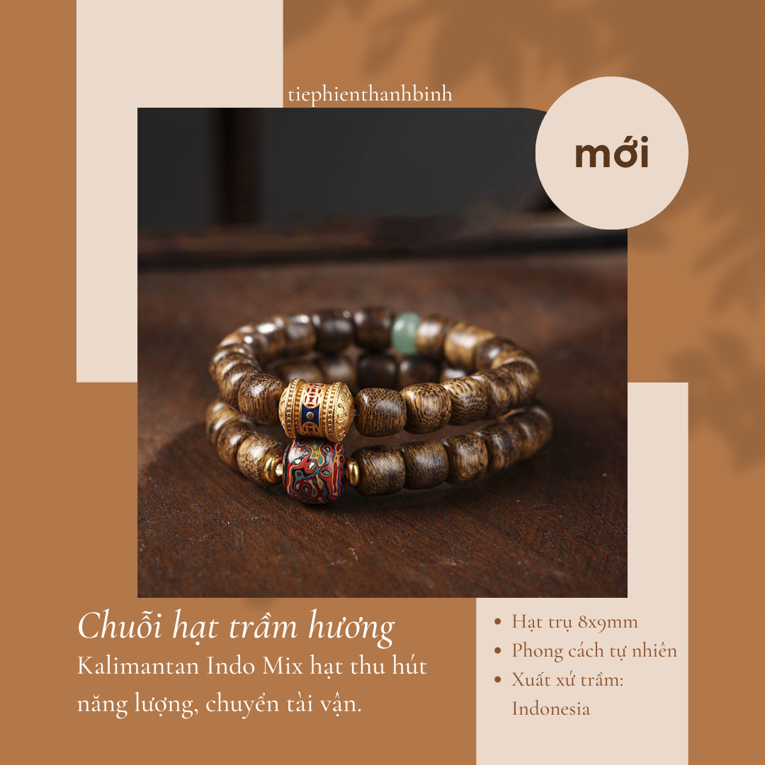 Chuỗi Hạt Trầm Hương Kalimantan Mix Hạt Thu Hút Năng Lượng Tốt Chuyển Tài Vận 8x9mm