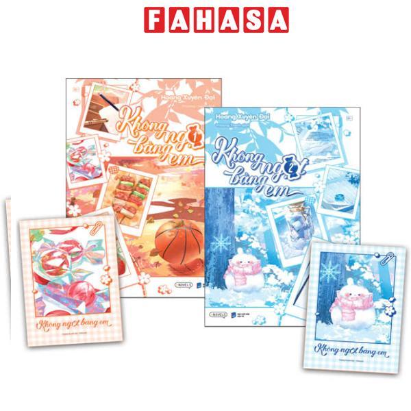 Sách - Bộ Sách Không Ngọt Bằng Em - Tập 1 + Tập 2 (Bộ 2 Tập) - Tặng Kèm 2 Bookmark Polaroid Bồi Cứng