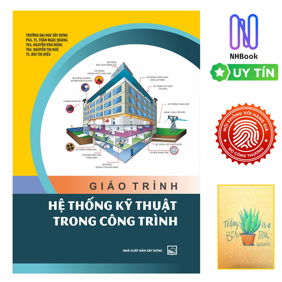 Giáo Trình Hệ Thống Kỹ Thuật Trong Công Trình (Tái Bản )( Tặng Kèm Sổ Tay)