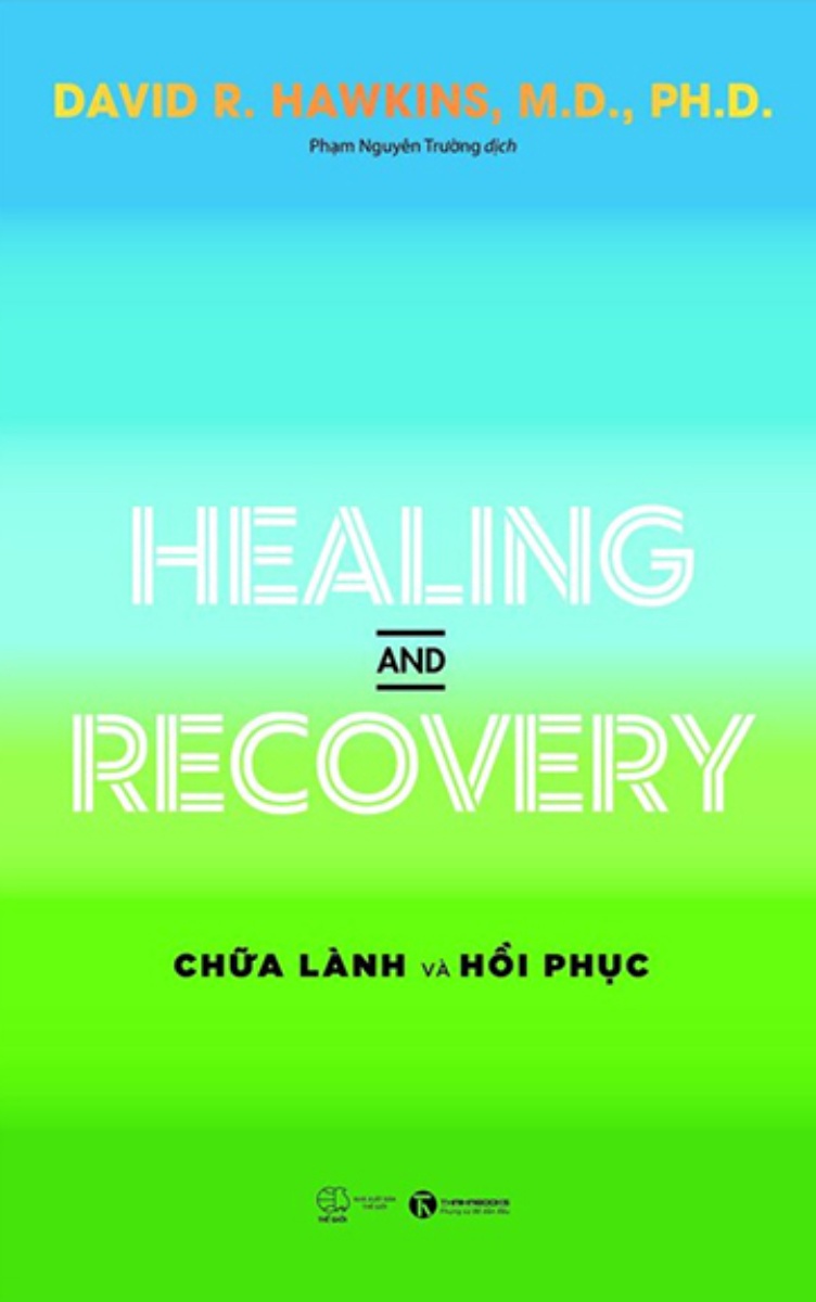 Healing And Recovery - Chữa Lành Và Hồi Phục _THA