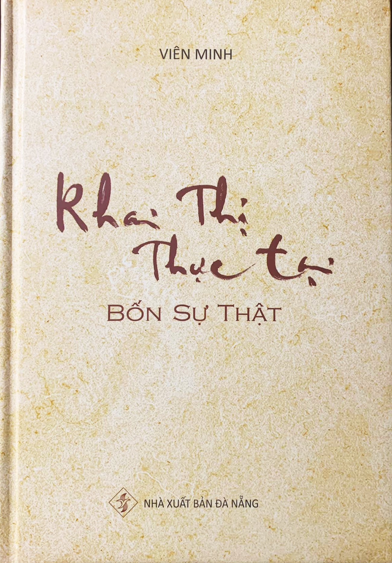 Khai Thị Thực Tại Bốn Sự Thật- thầy Viên Minh