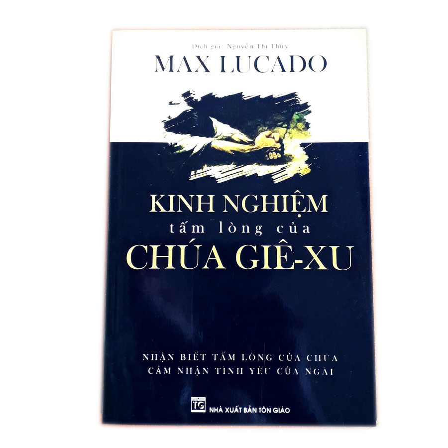 Kinh Nghiệm Tấm Lòng Của Chúa Giê-xu