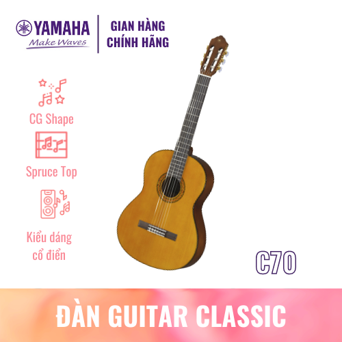 Đàn Guitar Classic YAMAHA C70 - Mặt đàn gỗ vân sam, mặt sườn và lưng đàn từ Tonewood,  bảo hành chính hãng 12 tháng