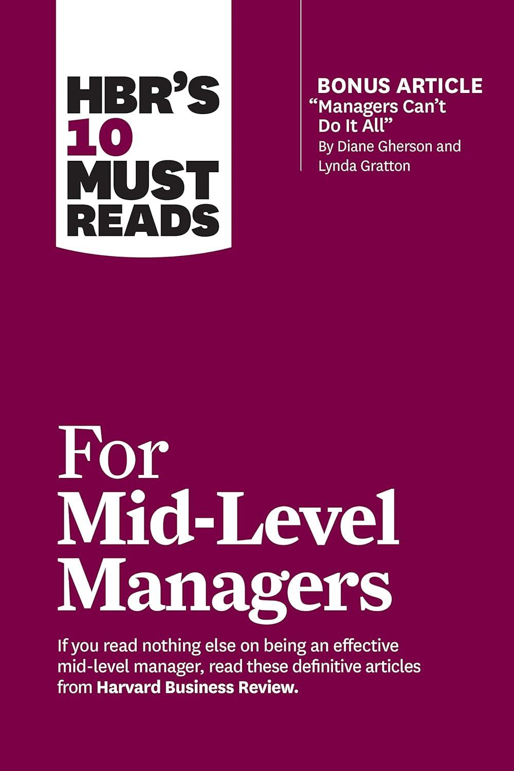 Sách ngoại văn: HBR's 10 Must Reads For Mid-Level Managers